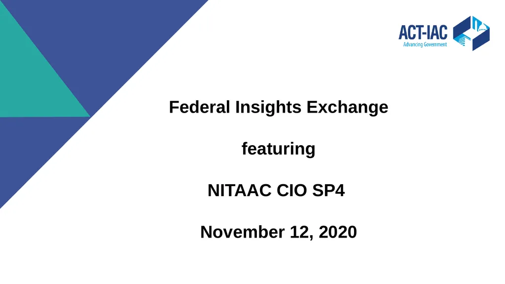 Welcome to the Federal Insights Exchange Virtual - slide 2 of 25