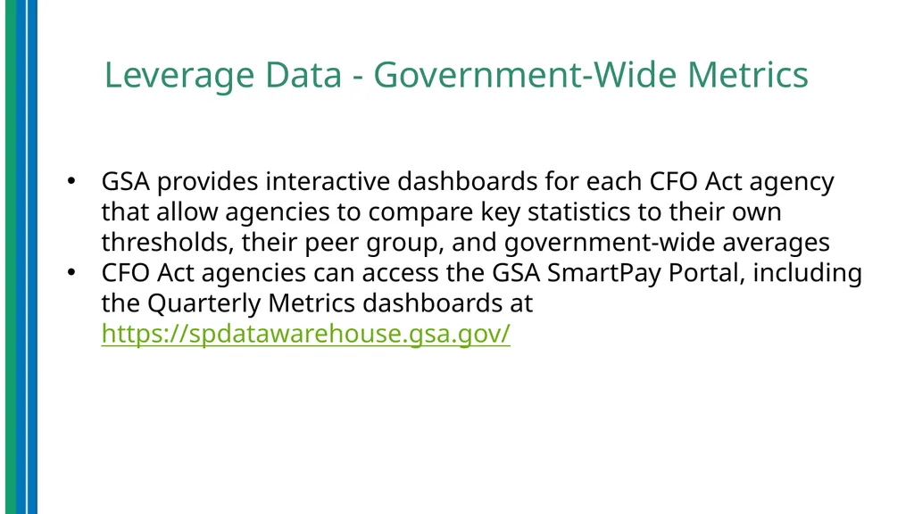 Use of Data Analytics for Effective Program - slide 25 of 36
