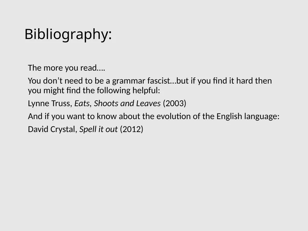 The Essay Requirement: The long, formally assessed - slide 32 of 32