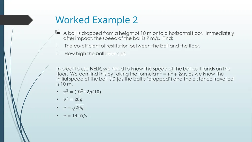 Collisions and Impacts – Core Concepts Worked - slide 4 of 5