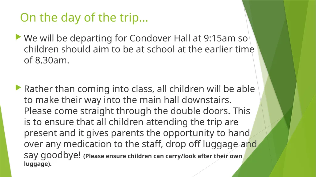 Year 4 Condover Hall Residential 2022 What does - slide 16 of 18