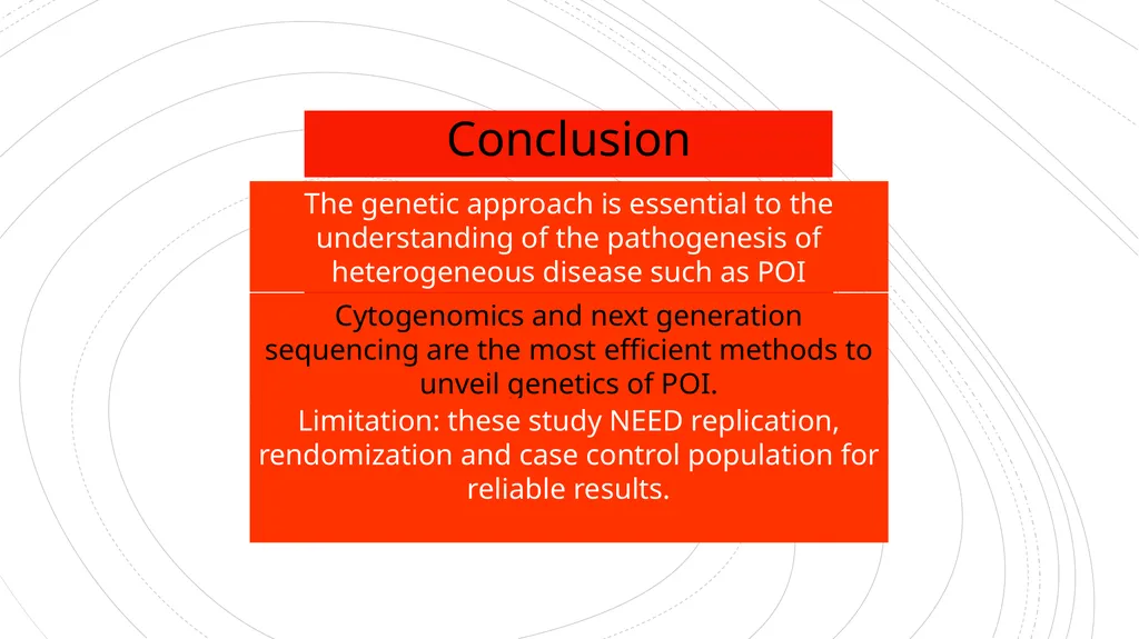 Could elucidating the genetics of POI be just - slide 9 of 10