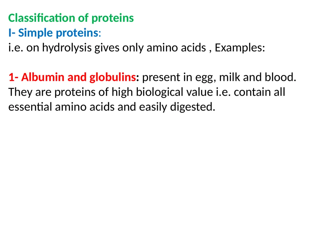 Classification of proteins I- Simple proteins: - slide 2 of 15