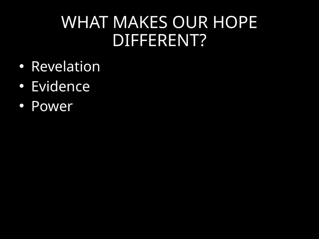 HOPE January – Scriptural overview February – What - slide 6 of 7