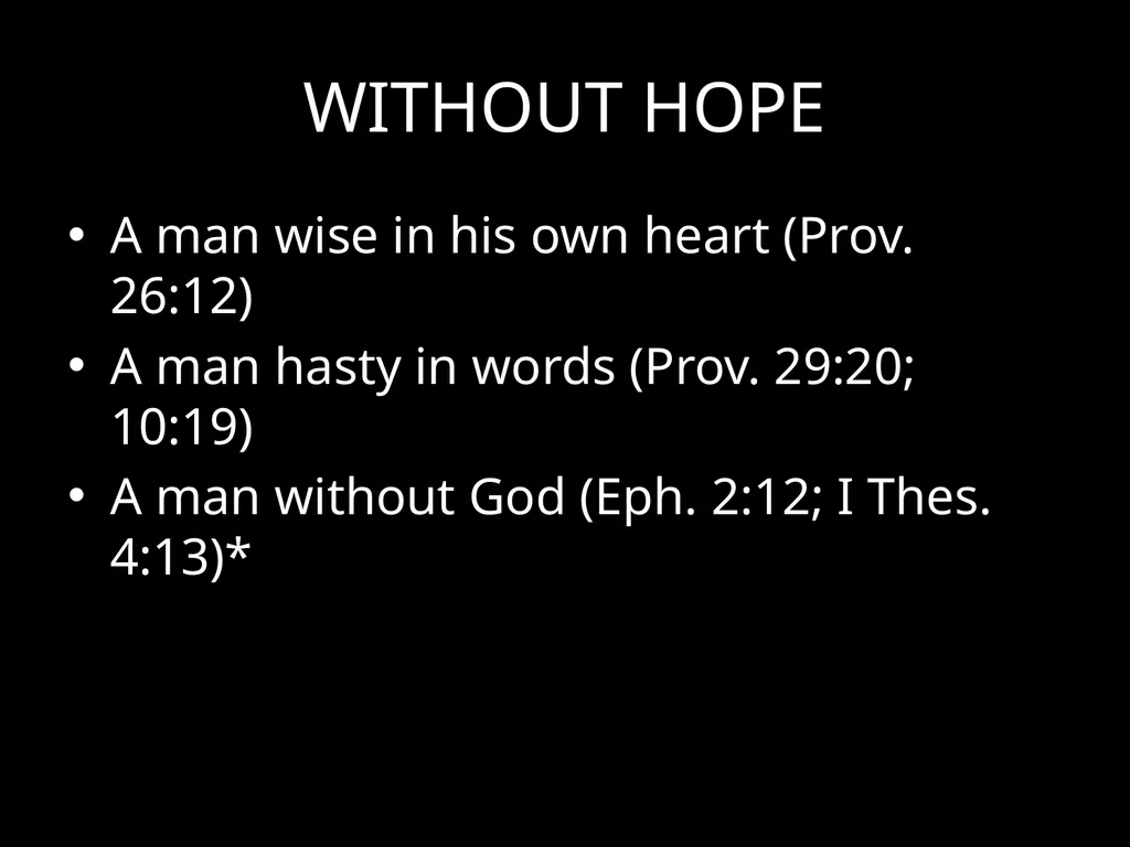HOPE January – Scriptural overview February – What - slide 4 of 7