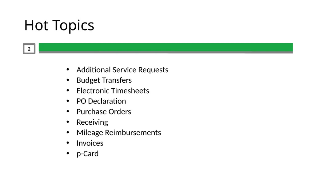 Business Office Hot Topics September 2, 2020 1 - slide 2 of 23