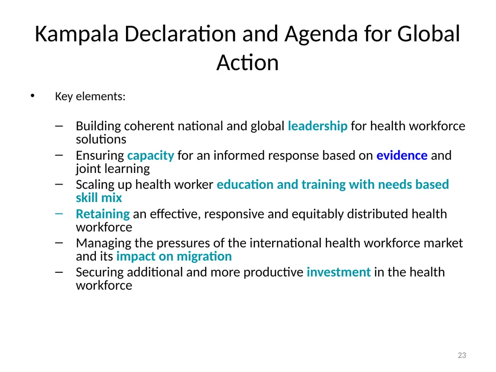 Reforming the Health Work Force to support - slide 23 of 24