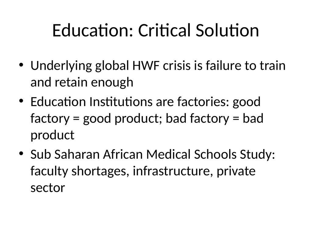 Reforming the Health Work Force to support - slide 7 of 24