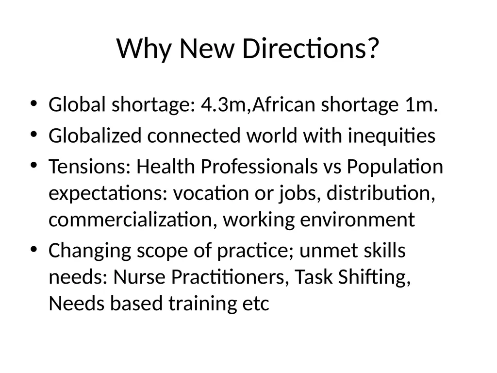 Reforming the Health Work Force to support - slide 6 of 24