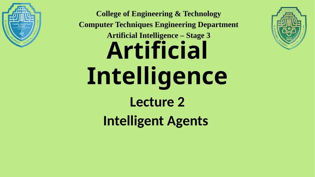 Artificial Intelligence Lecture 2 Intelligent - slide 1 of 9
