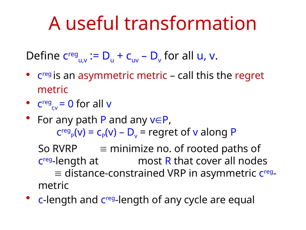 Approximation Algorithms for Regret-Bounded - slide 11 of 23
