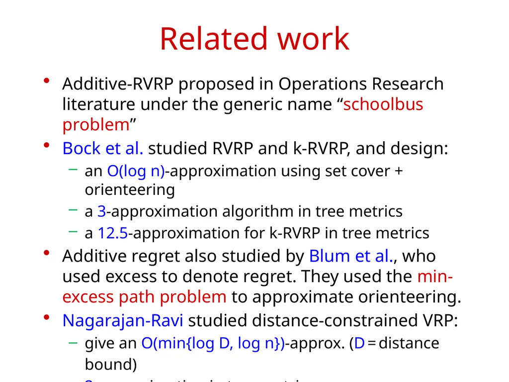 Approximation Algorithms for Regret-Bounded - slide 10 of 23