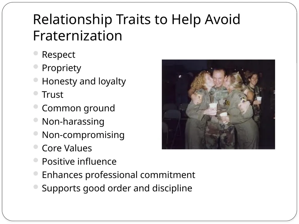 Fraternization Learning Topics Know its definition - slide 10 of 15