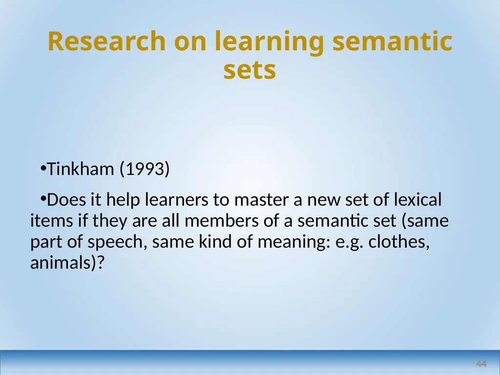 Applied linguistics research: a teacher's - slide 44 of 71