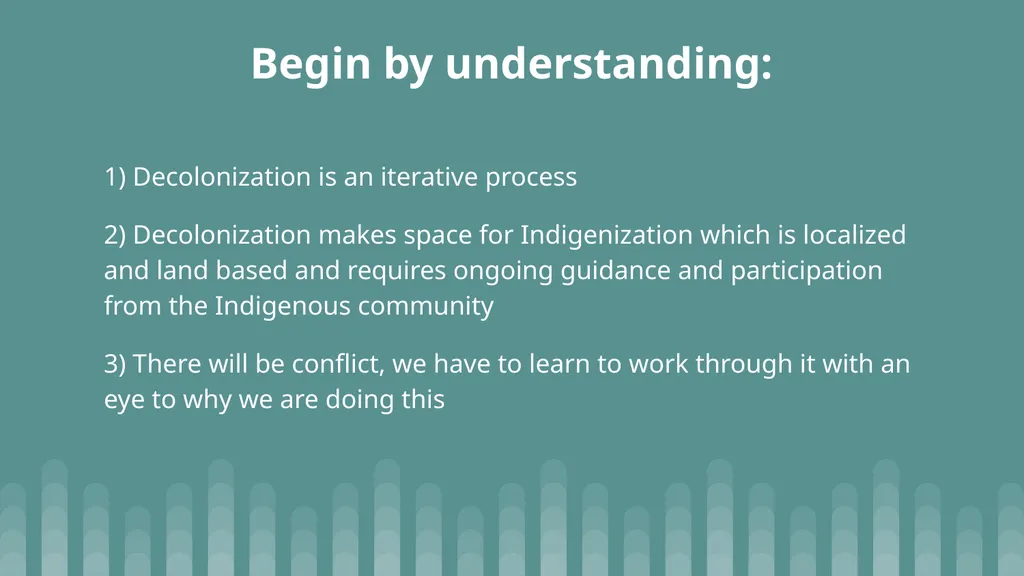 It’s the Little Things: Practicing Decolonization - slide 11 of 18