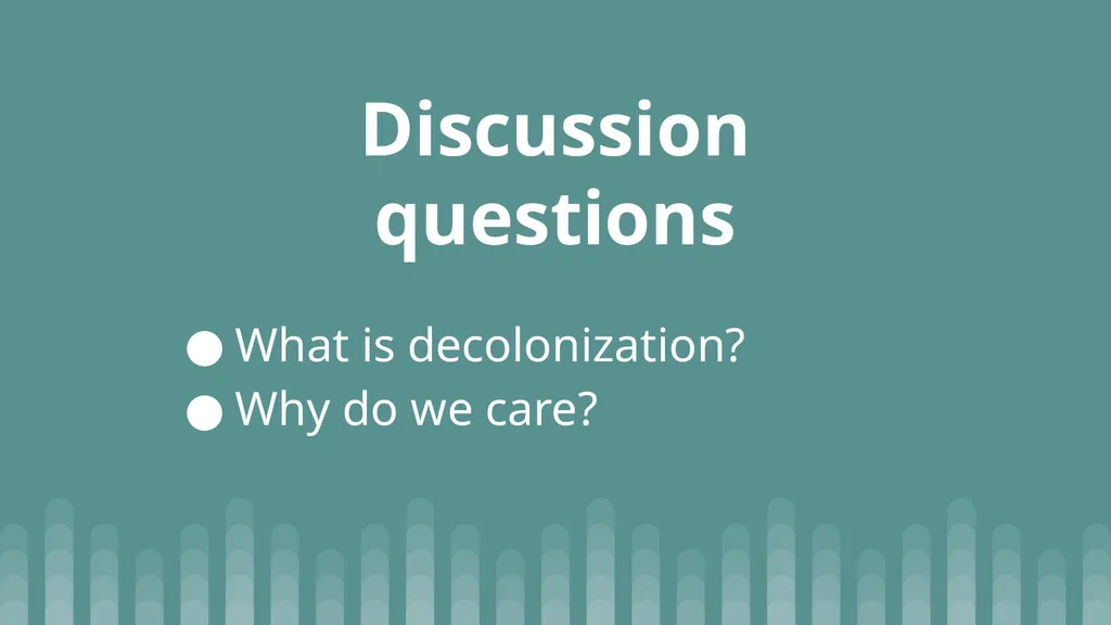 It’s the Little Things: Practicing Decolonization - slide 2 of 18