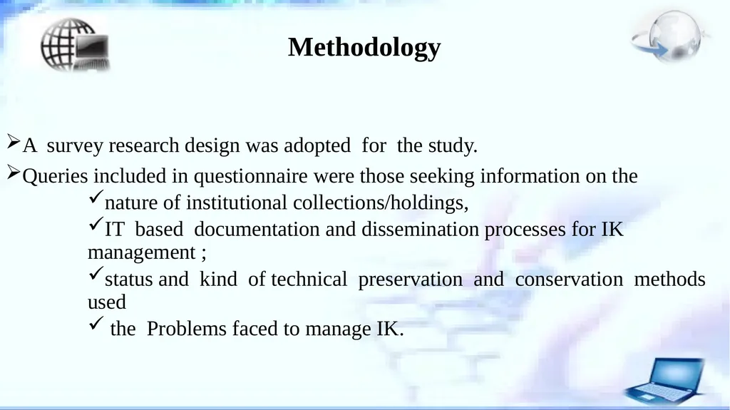 The Use of ICT based Technologies to Create, - slide 4 of 15