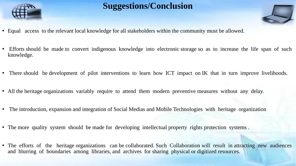 The Use of ICT based Technologies to Create, - slide 14 of 15