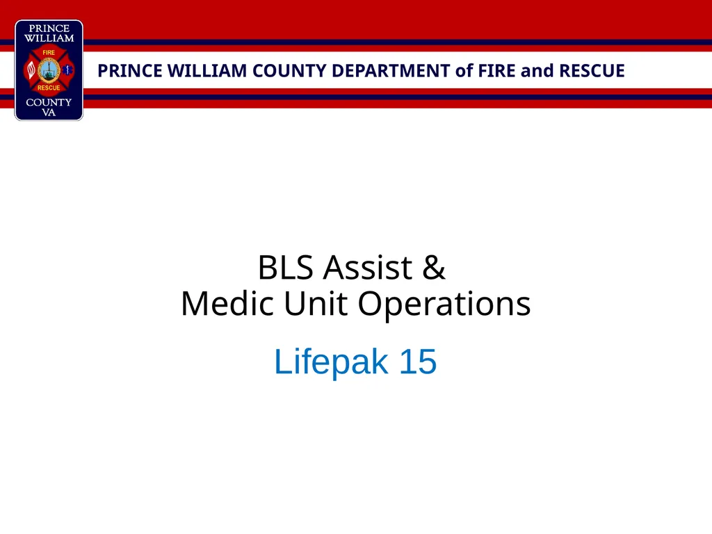 BLS Assist & Medic Unit Operations Lifepak 15 This - slide 1 of 17