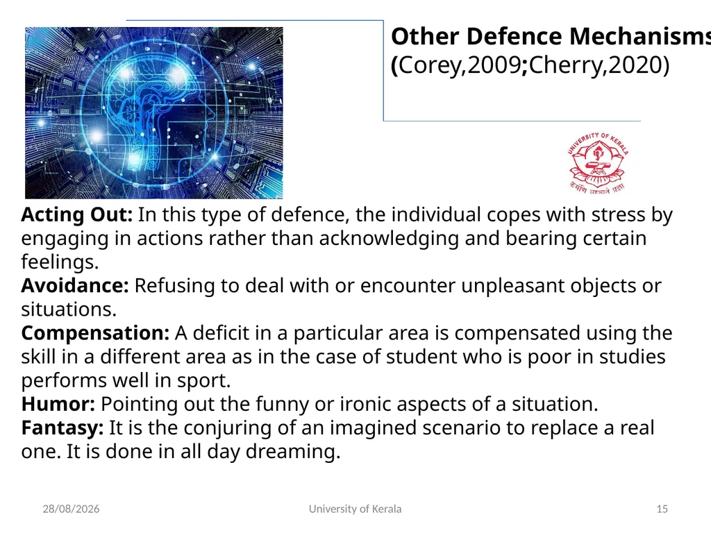 ADJUSTMENT AND DEFENCE MECHANISMS IN PSYCHOLOGY - slide 15 of 18