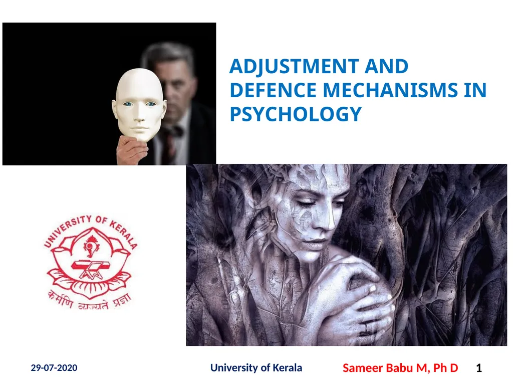 ADJUSTMENT AND DEFENCE MECHANISMS IN PSYCHOLOGY - slide 1 of 18