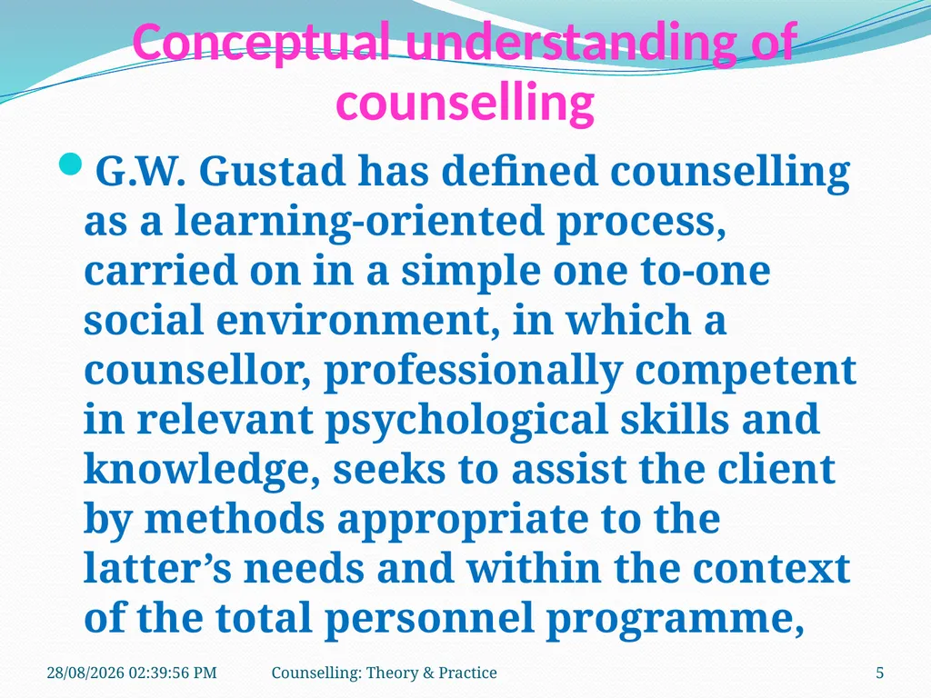 FCW-4 Counselling: Theory and Practice (Unit 1) - slide 5 of 32