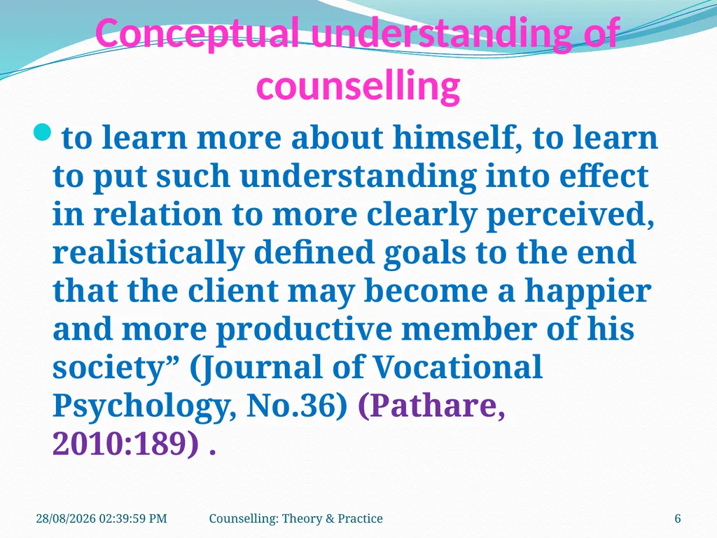 FCW-4 Counselling: Theory and Practice (Unit 1) - slide 6 of 32