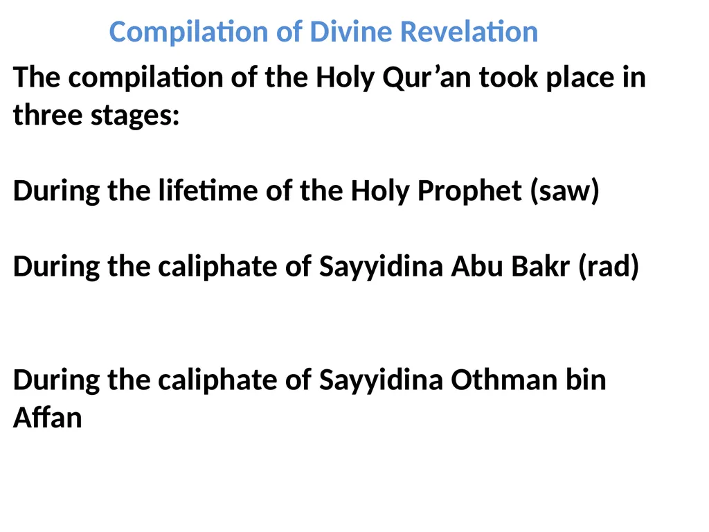 The History And Compilation Of The Holy Quran - slide 24 of 31