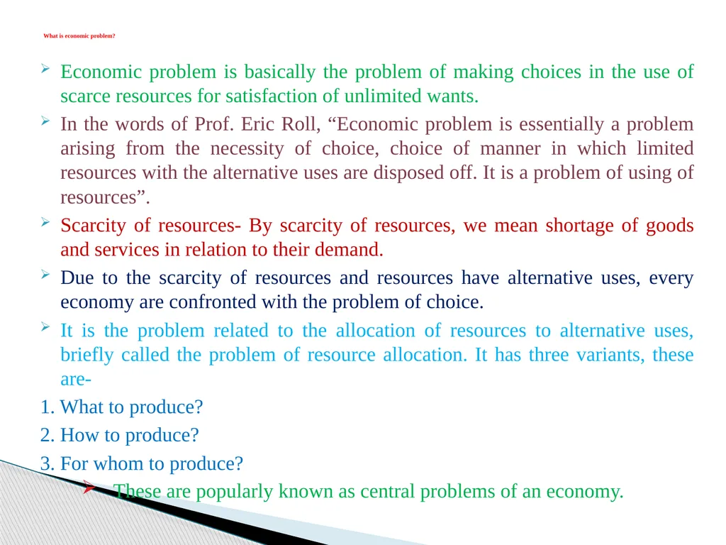 ECONOMIC PROBLEM- SCARCITY AND CHOICE Prepared by - slide 2 of 7
