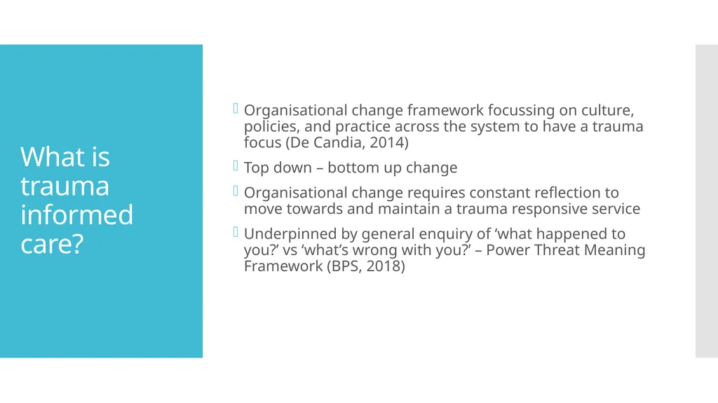 Implementing trauma informed care in practice: - slide 7 of 19