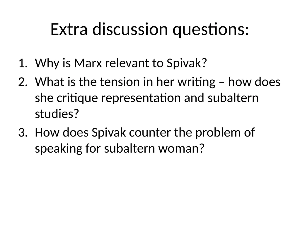 Week 9: Gayatri Chakravorty Spivak “Can the - slide 26 of 26