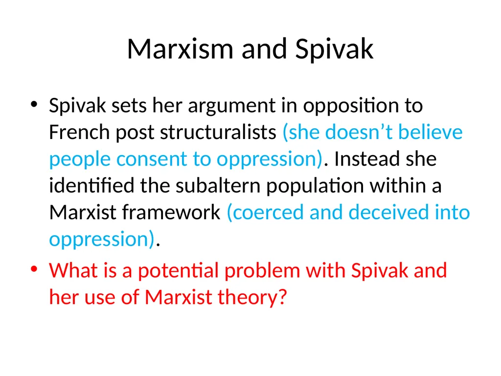 Week 9: Gayatri Chakravorty Spivak “Can the - slide 18 of 26