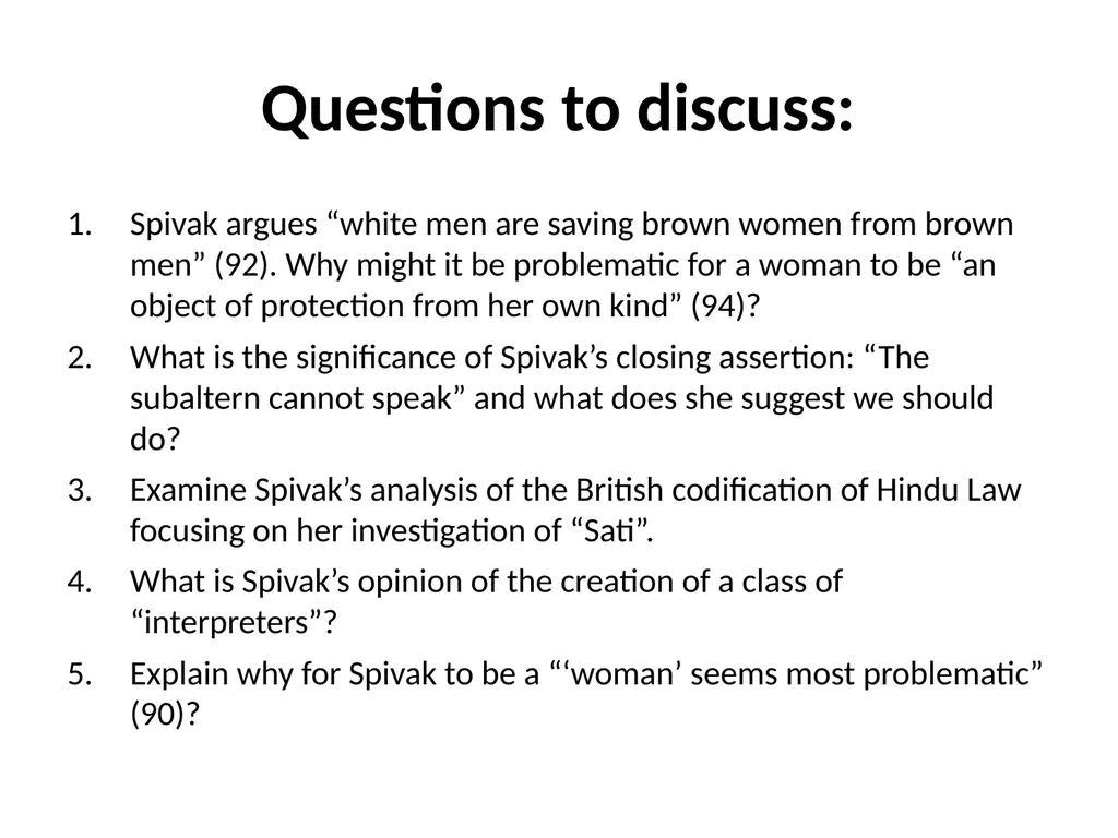 Week 9: Gayatri Chakravorty Spivak “Can the - slide 24 of 26
