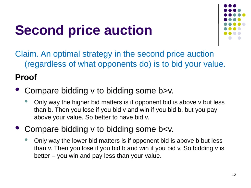 Auction Theory 1 Selling a single good Seller has - slide 12 of 36