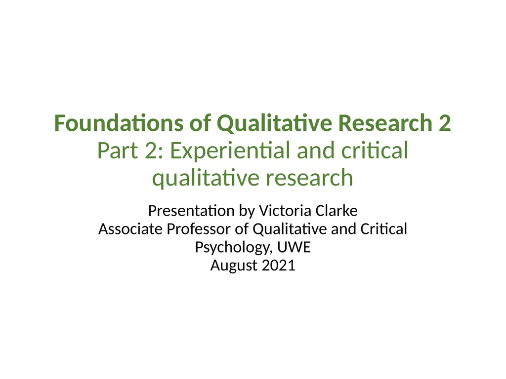 Foundations of Qualitative Research 2 Part 2: - slide 1 of 16