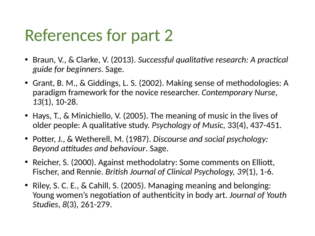 Foundations of Qualitative Research 2 Part 2: - slide 16 of 16
