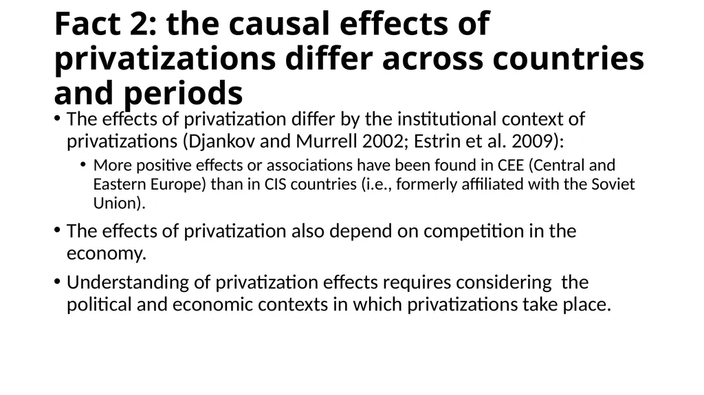 The Transformative Effects of Privatization in - slide 7 of 32