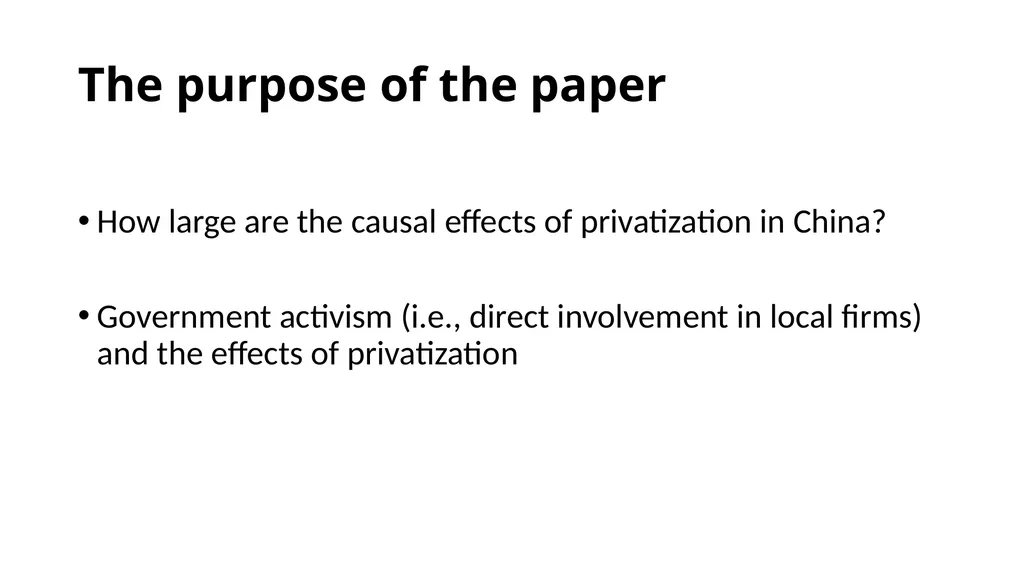The Transformative Effects of Privatization in - slide 2 of 32
