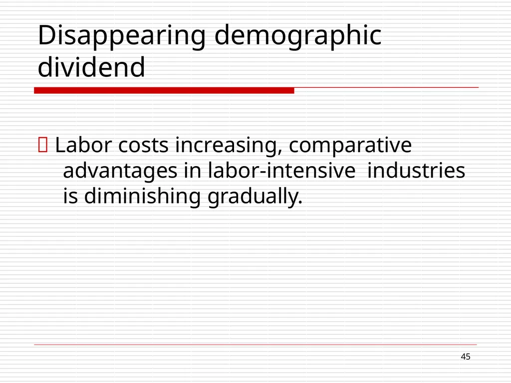 Disappearing demographic dividend: Growth - slide 45 of 63
