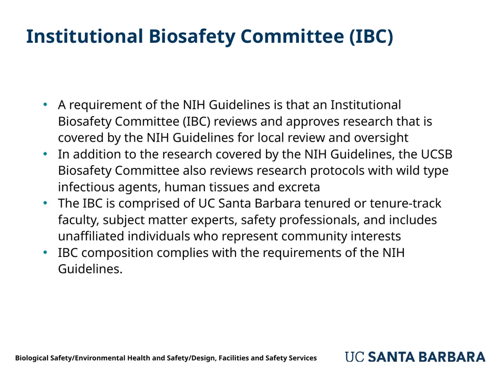 A guide to UCSB’s Biological Safety Program - slide 4 of 24