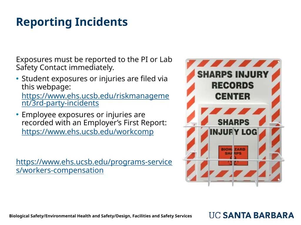 A guide to UCSB’s Biological Safety Program - slide 21 of 24