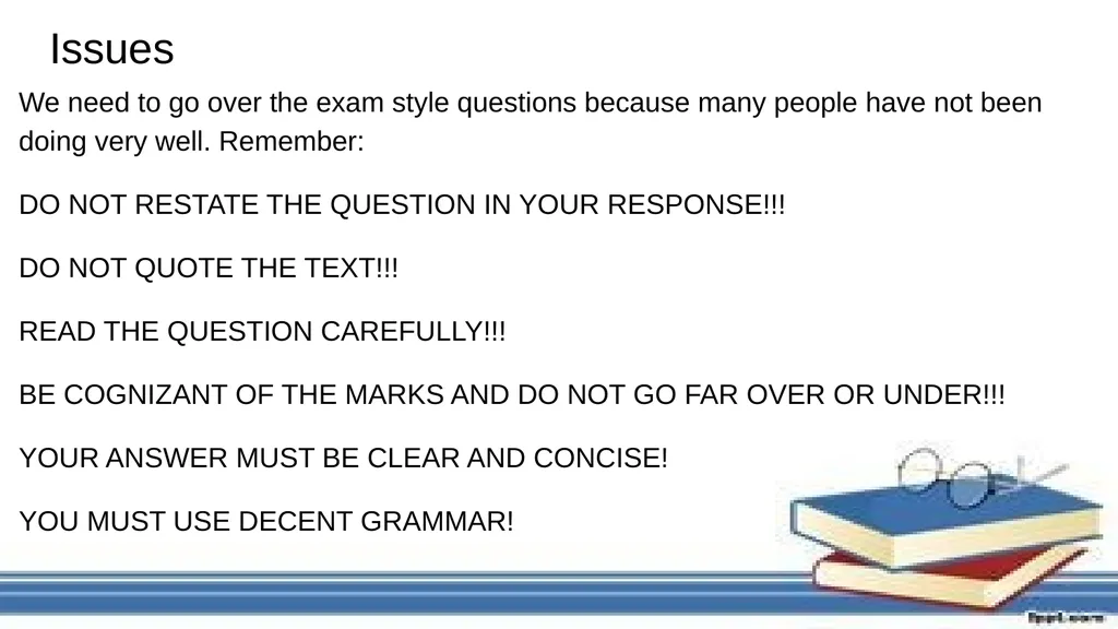 Reading Review Exam Style Questions Issues We need - slide 2 of 37