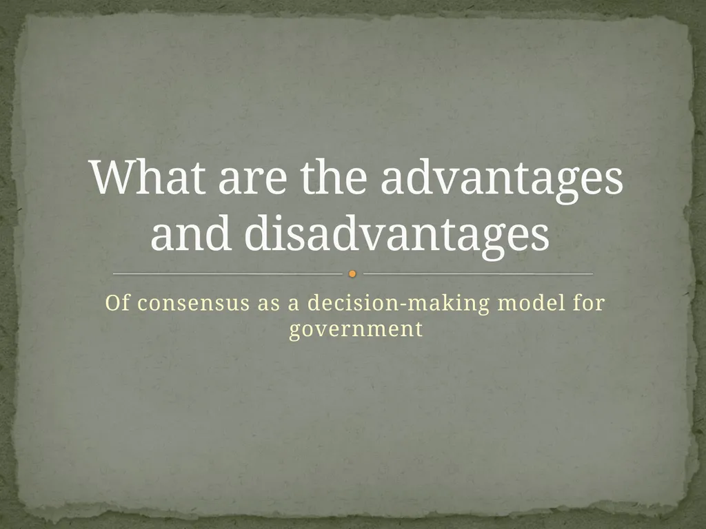Of consensus as a decision-making model for - slide 1 of 13