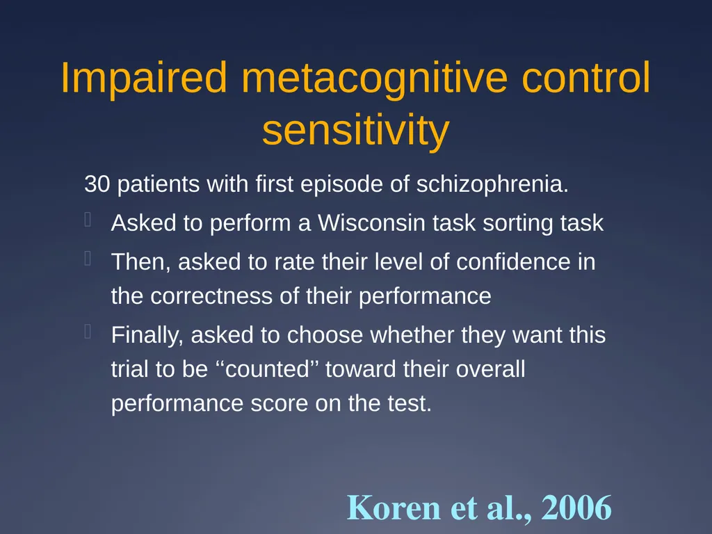Does impaired metacognition contribute to - slide 48 of 55