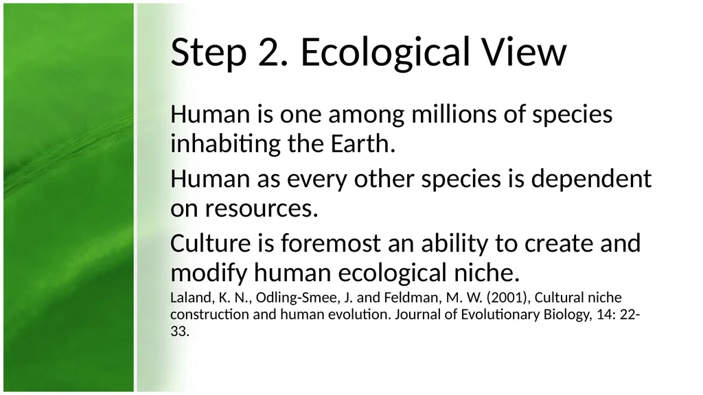 How does Nature Influence Culture and Vice Versa? - slide 3 of 10