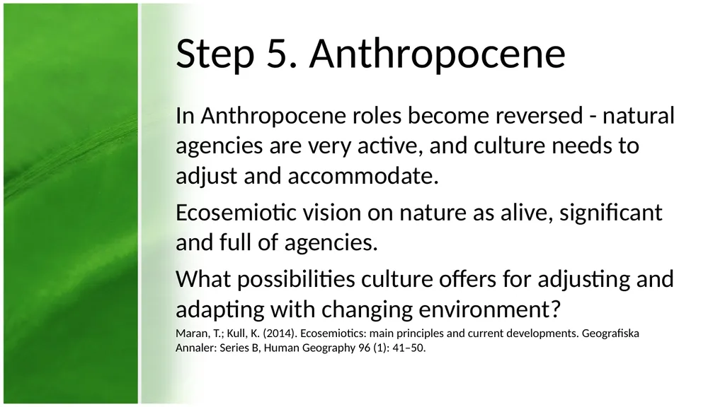How does Nature Influence Culture and Vice Versa? - slide 6 of 10
