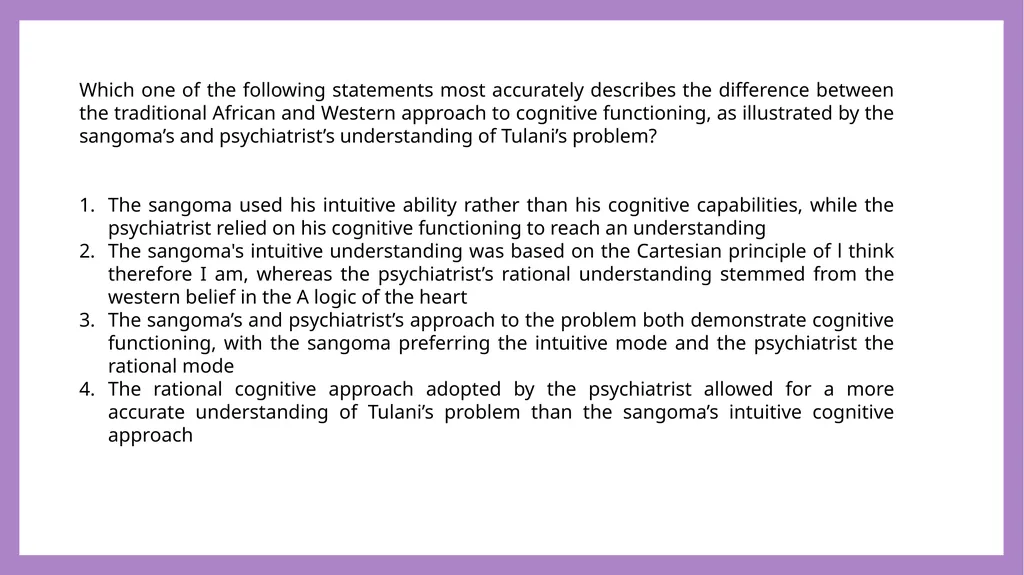African Perspectives PYC2601 Which of the - slide 58 of 64