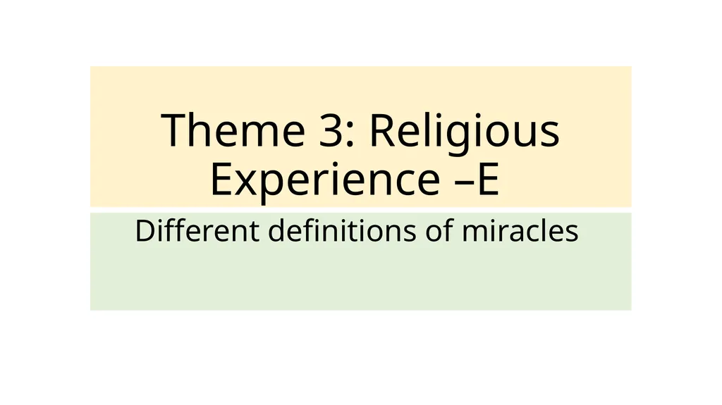 Theme 3: Religious Experience –E Different - slide 1 of 12