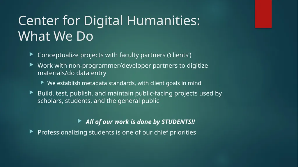 Digital Humanities What in the world is that? Why - slide 8 of 10