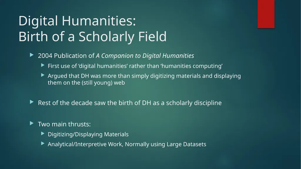 Digital Humanities What in the world is that? Why - slide 6 of 10